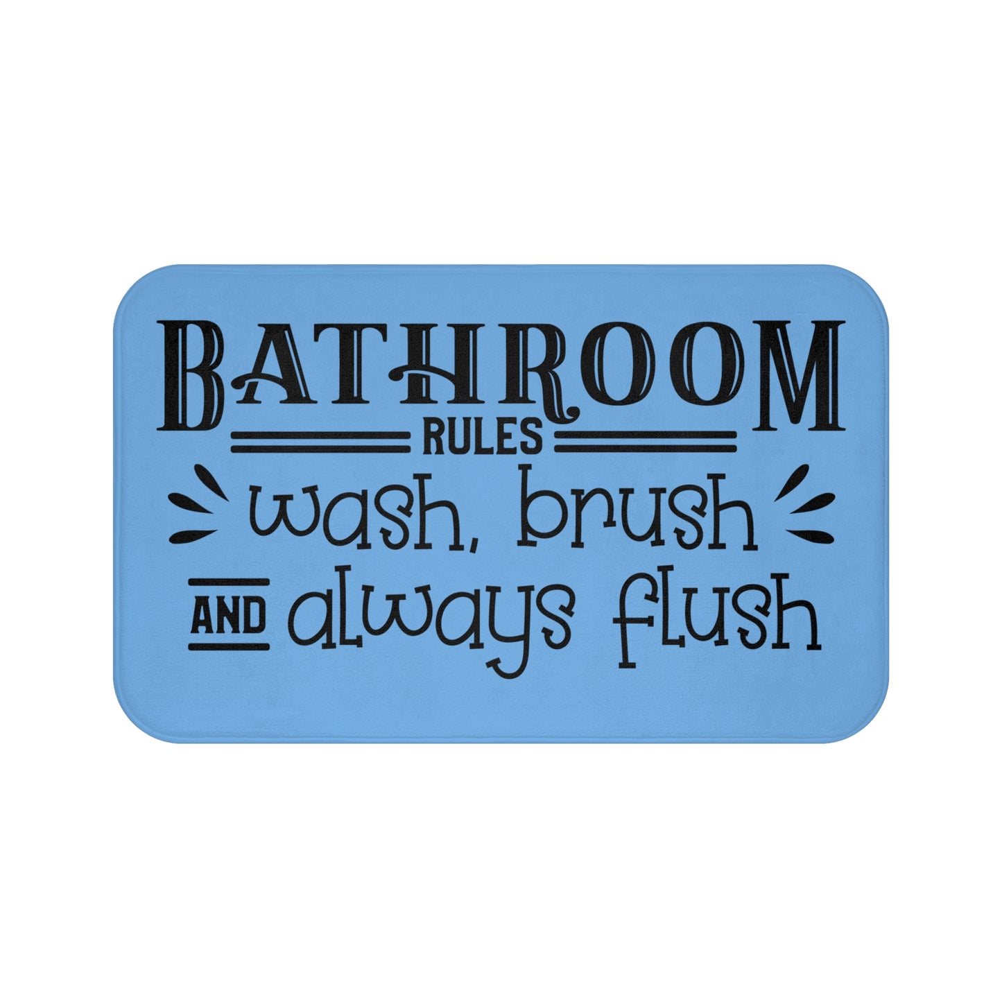 Bathroom Rules Bath Mat