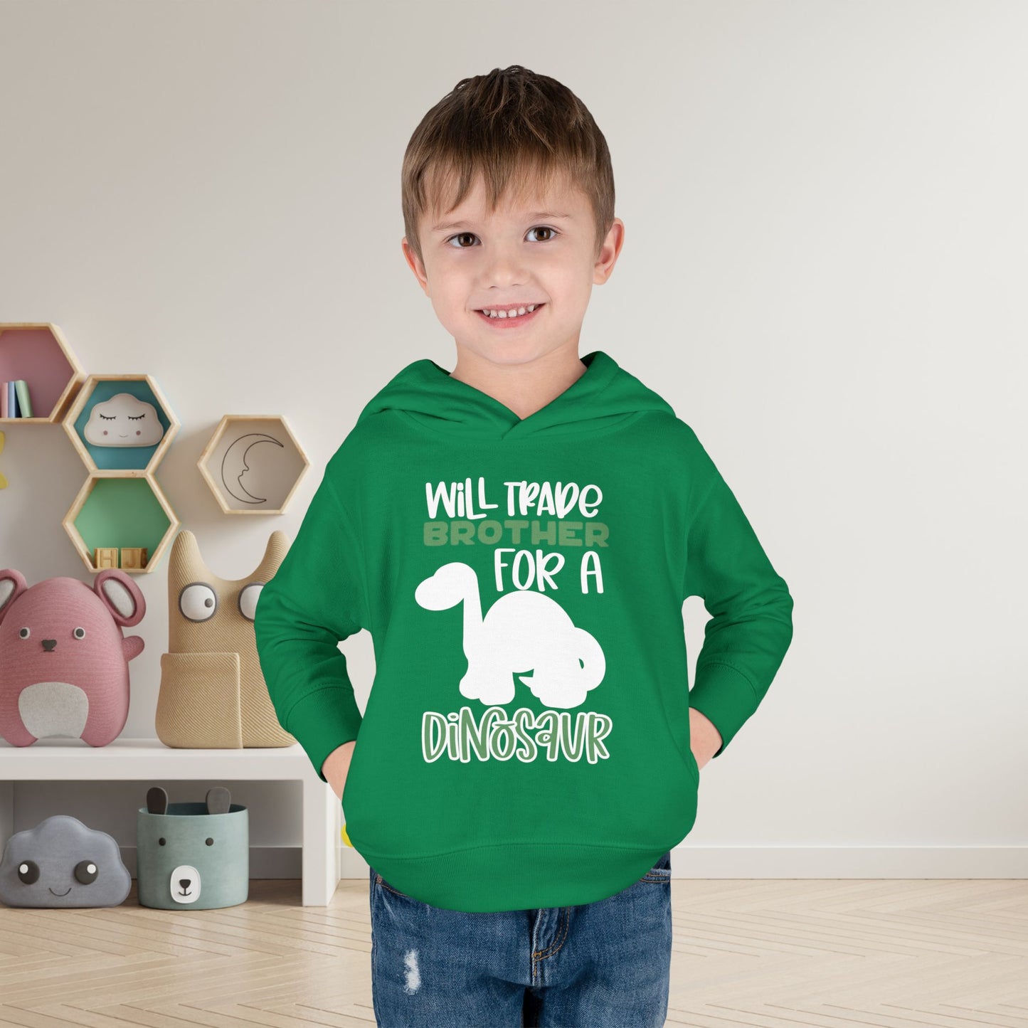 Will Trade Brother for a Dinosaur Toddler Hoodie