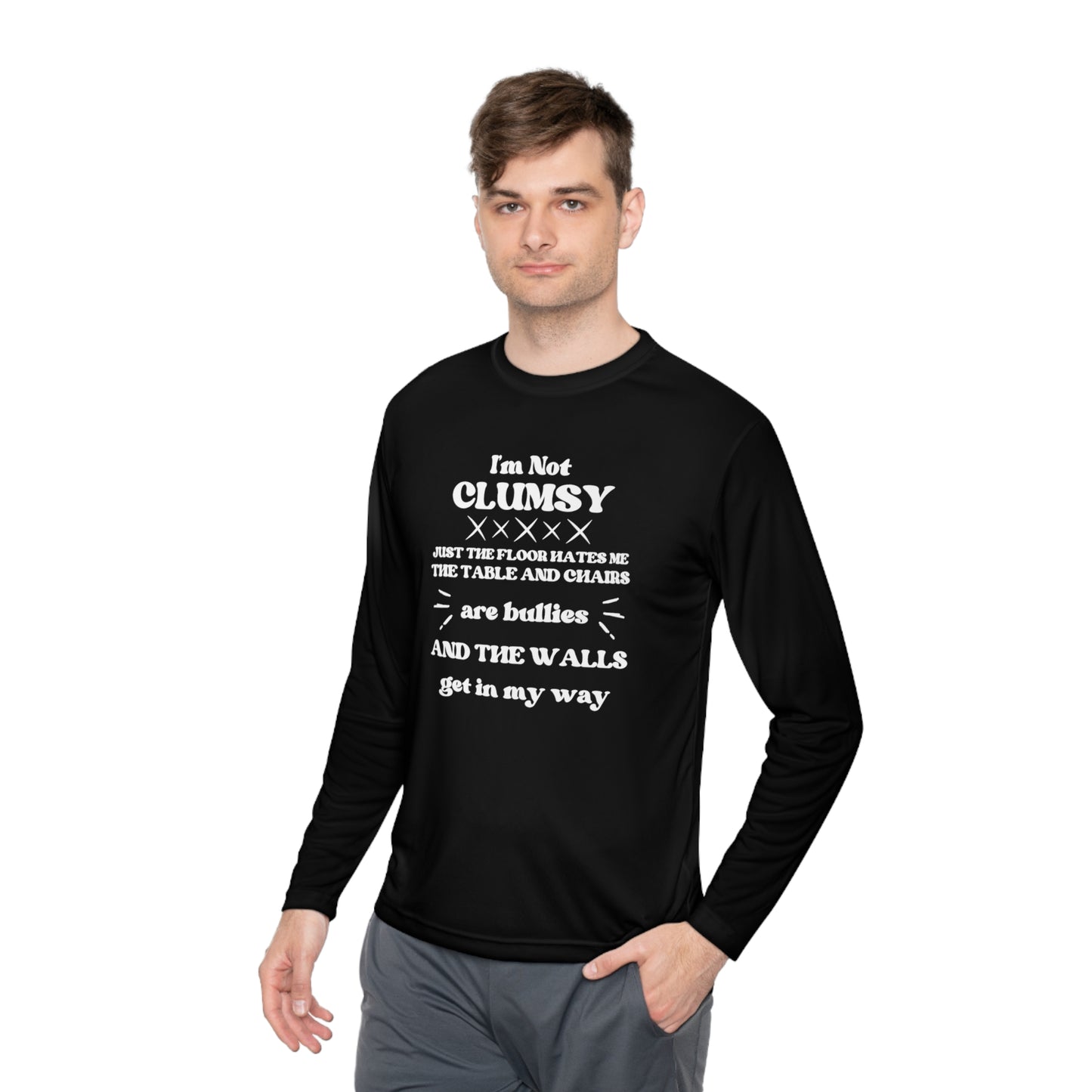 I'm Not Clumsy Adult Long Sleeve Tee