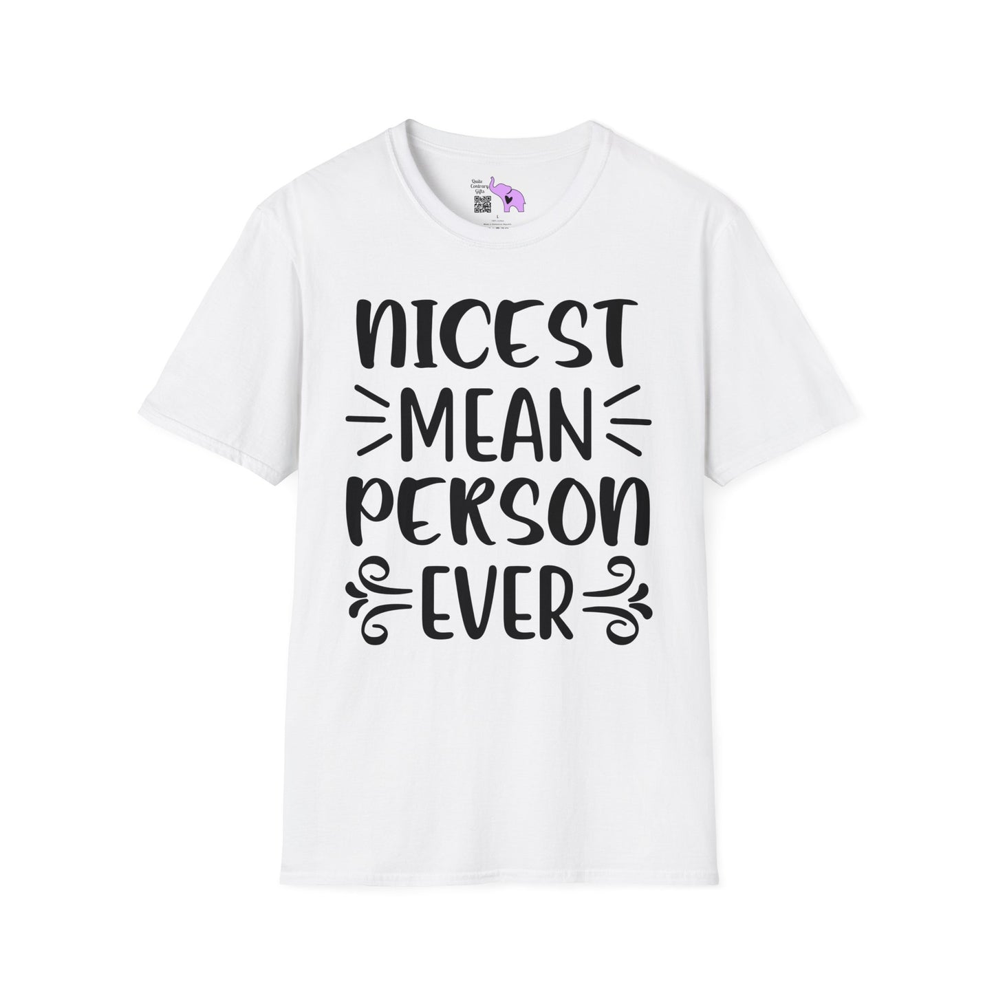 Nicest Mean Person Ever T-shirt