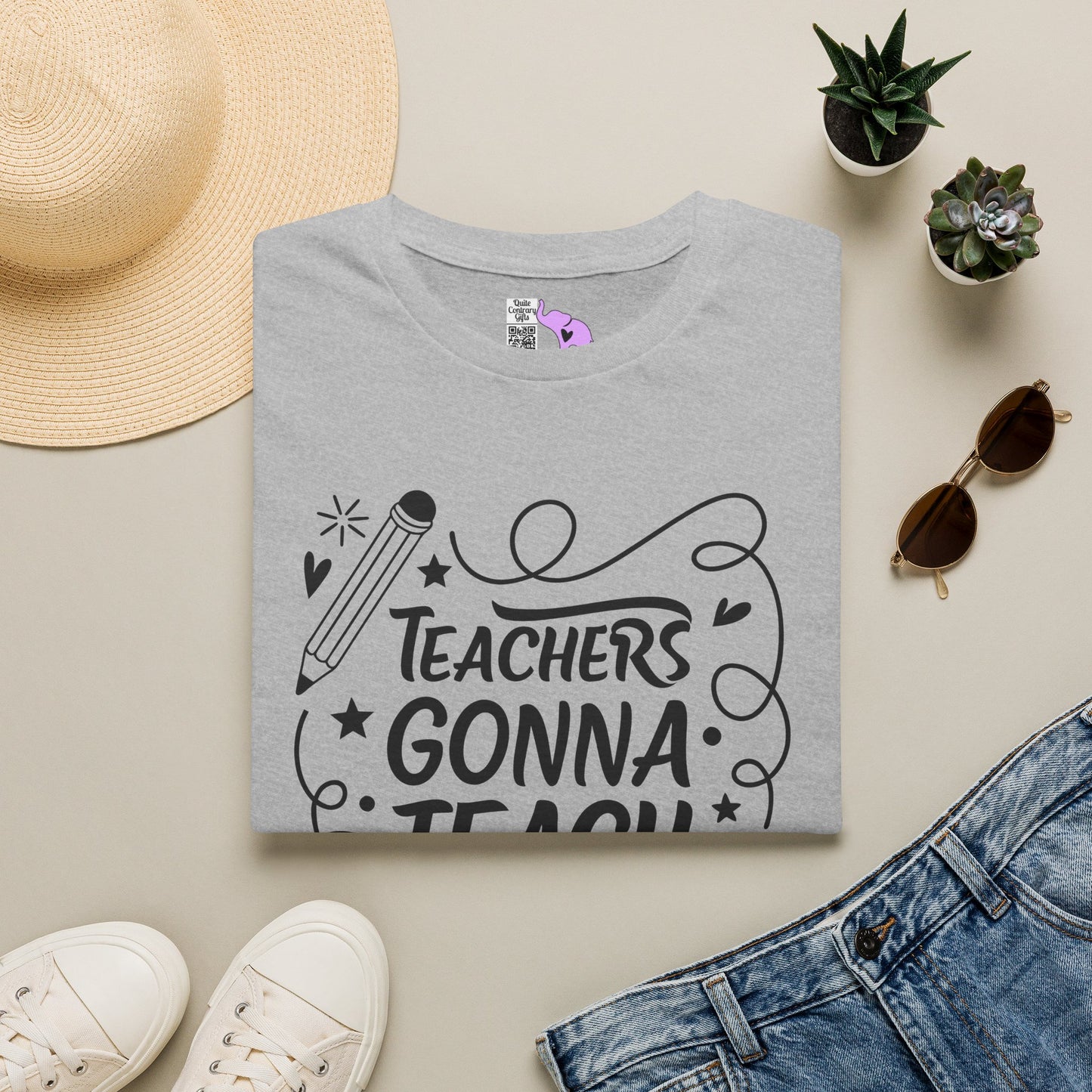 Teachers Gonna Teach Adult T-shirt