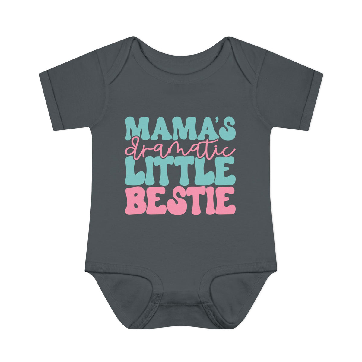 Mama's Dramatic Little Bestie Baby Rib Bodysuit