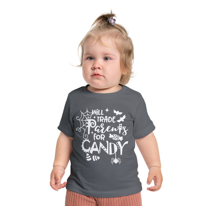 Will Trade Parents For Candy Infant T-Shirt