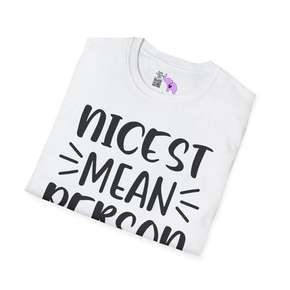 Nicest Mean Person Ever Adult T-shirt
