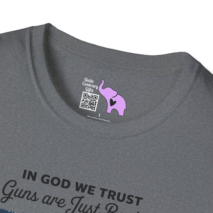 In God We Trust Guns Are Just Backup Adult T-shirt