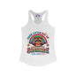 Your Little Ray of Sarcastic Sunshine is Here Women's Ideal Racerback Tank