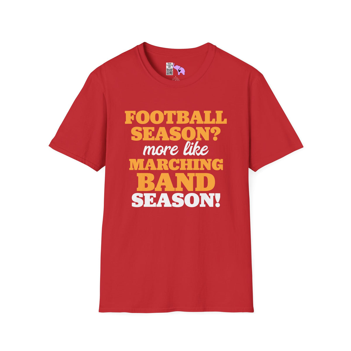 Football Season? More Like Marching Band Season! Adult T-shirt