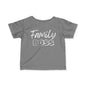 Family Boss Infant T-Shirt