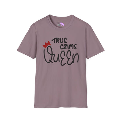 True Crime Queen Adult T-shirt