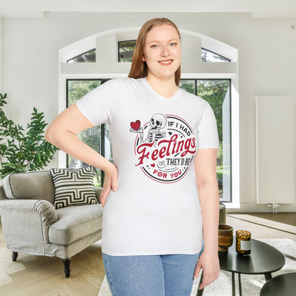 If I Had Feelings They'd Be For You Adult T-shirt