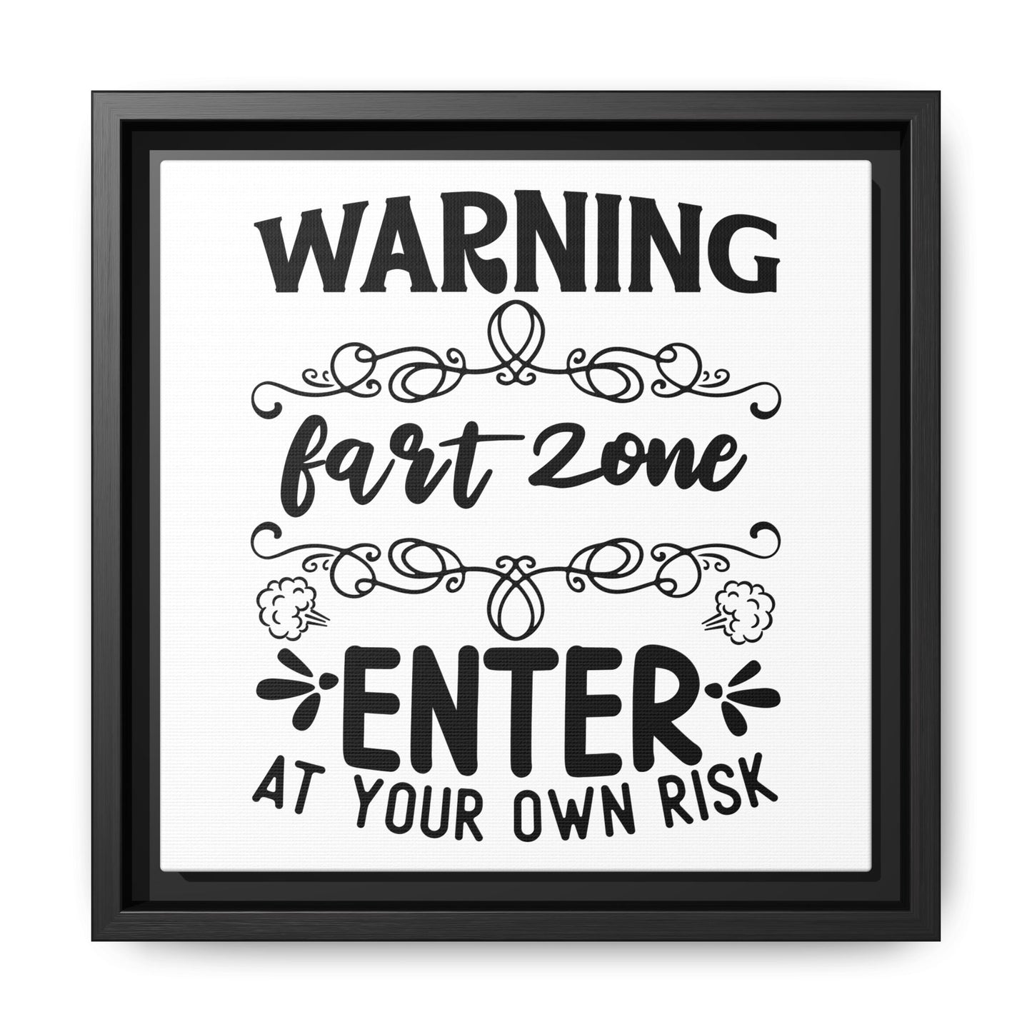 Warning Fart Zone Enter At Your Own Risk Framed Canvas Bathroom Art