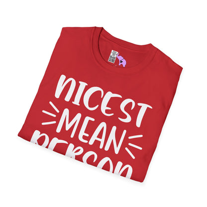 Nicest Mean Person Ever Adult T-shirt