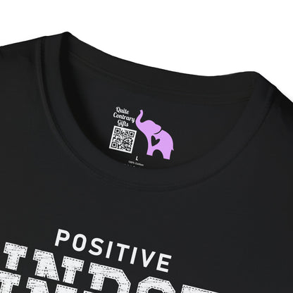 Positive Mindset Is Everything Adult T-shirt