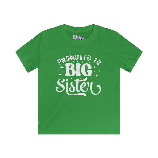 Promoted to Big Sister (Script) Youth Softstyle Tee