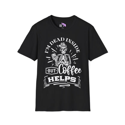 I'm Dead Inside But Coffee Helps Adult T-shirt