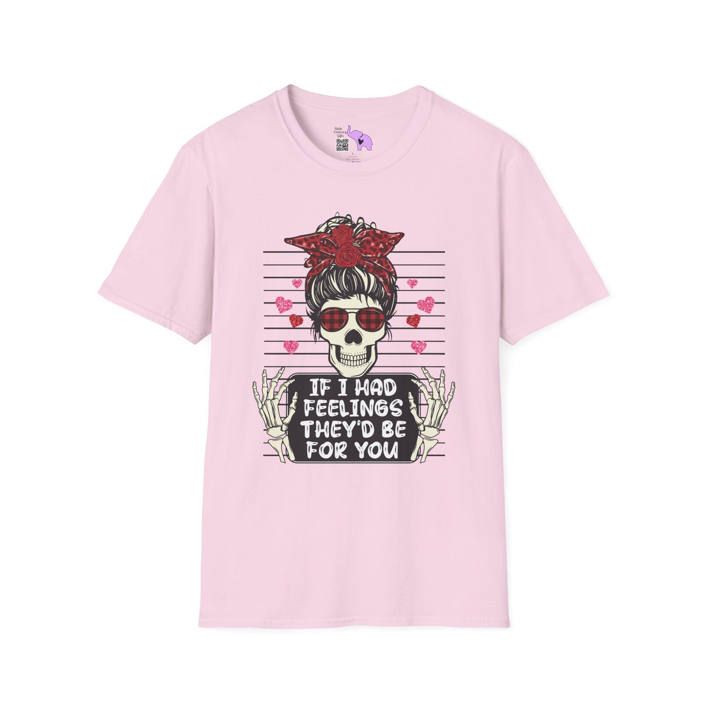 If I Had Feelings They'd Be For You Mugshot Adult T-shirt