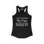 I Try To Contain My Crazy But The Lid Keeps Popping Off Women's Ideal Racerback Tank