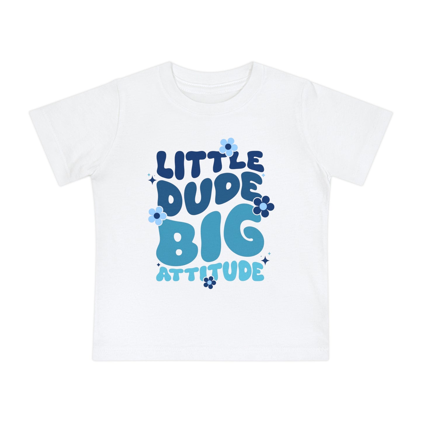 Little Dude Big Attitude Infant T-Shirt