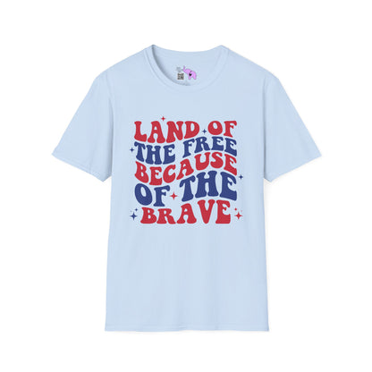 Land of the Free Because of the Brave Adult T-shirt