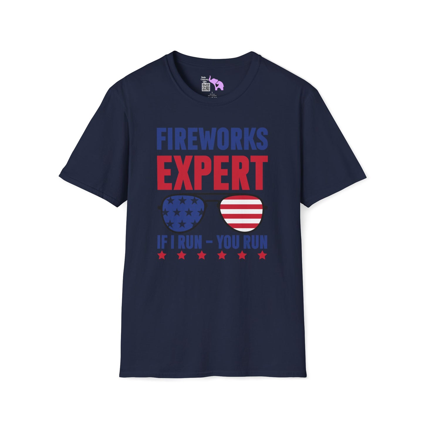 Fireworks Expert If I Run You Run Adult T-shirt