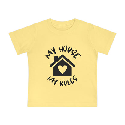 My House My Rules Infant T-Shirt