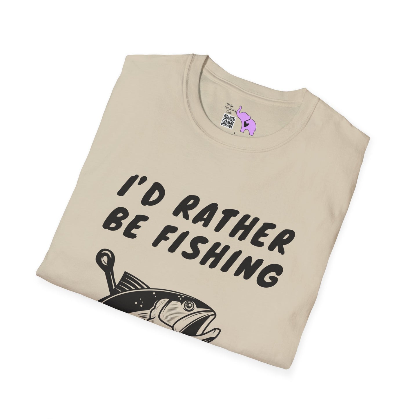 I'd Rather Be Fishing T-shirt