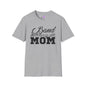 Band Mom Adult T-shirt