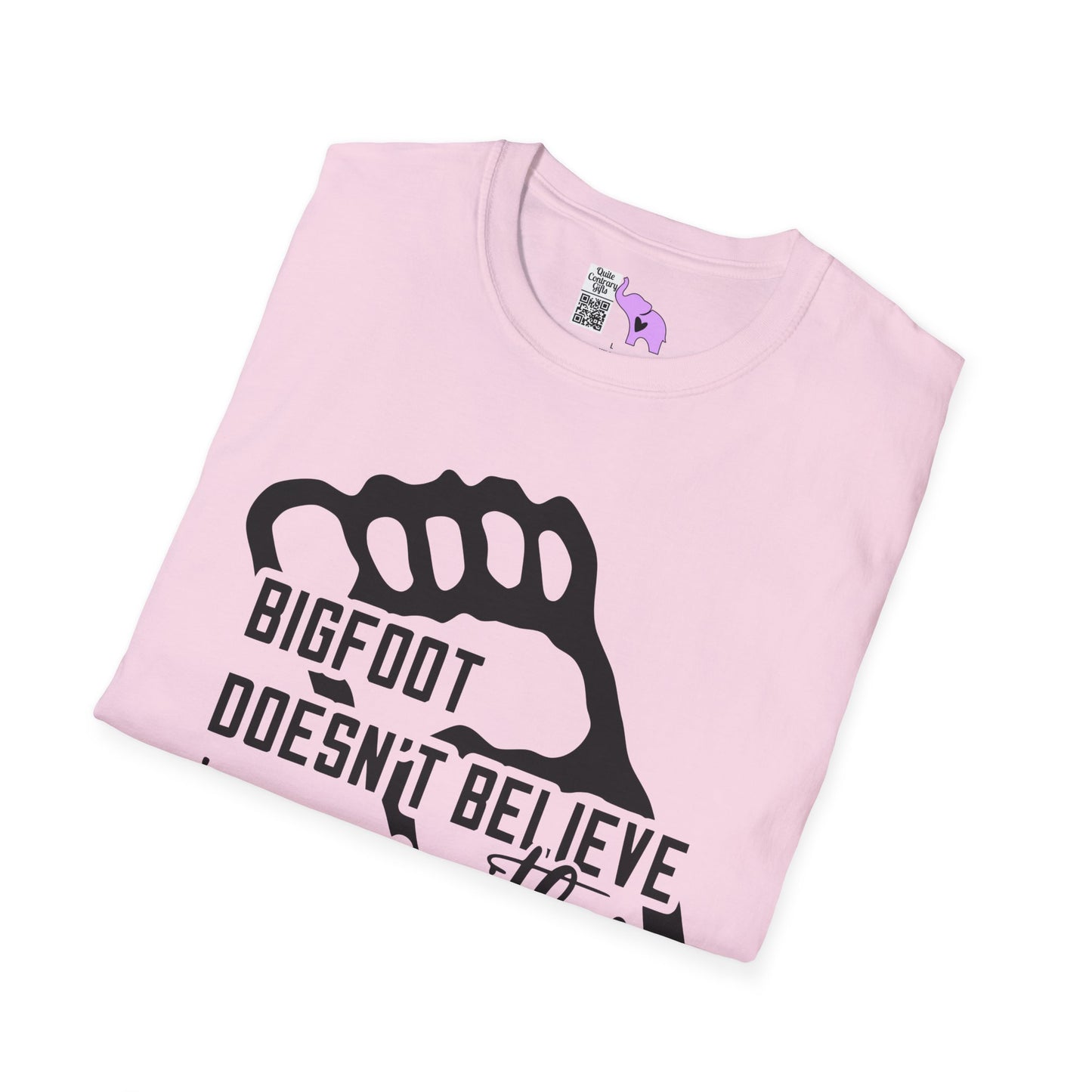 Bigfoot Doesn't Believe In You Either Adult T-shirt