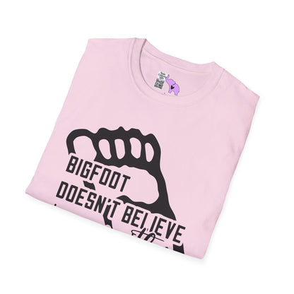 Bigfoot Doesn't Believe In You Either Adult T-shirt