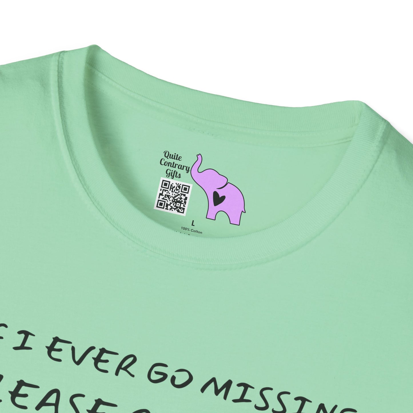 If I Go Missing Follow My Kids... Adult T-shirt