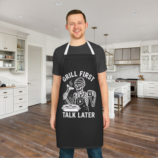 Grill First Talk Later (Dad Skeleton) Apron