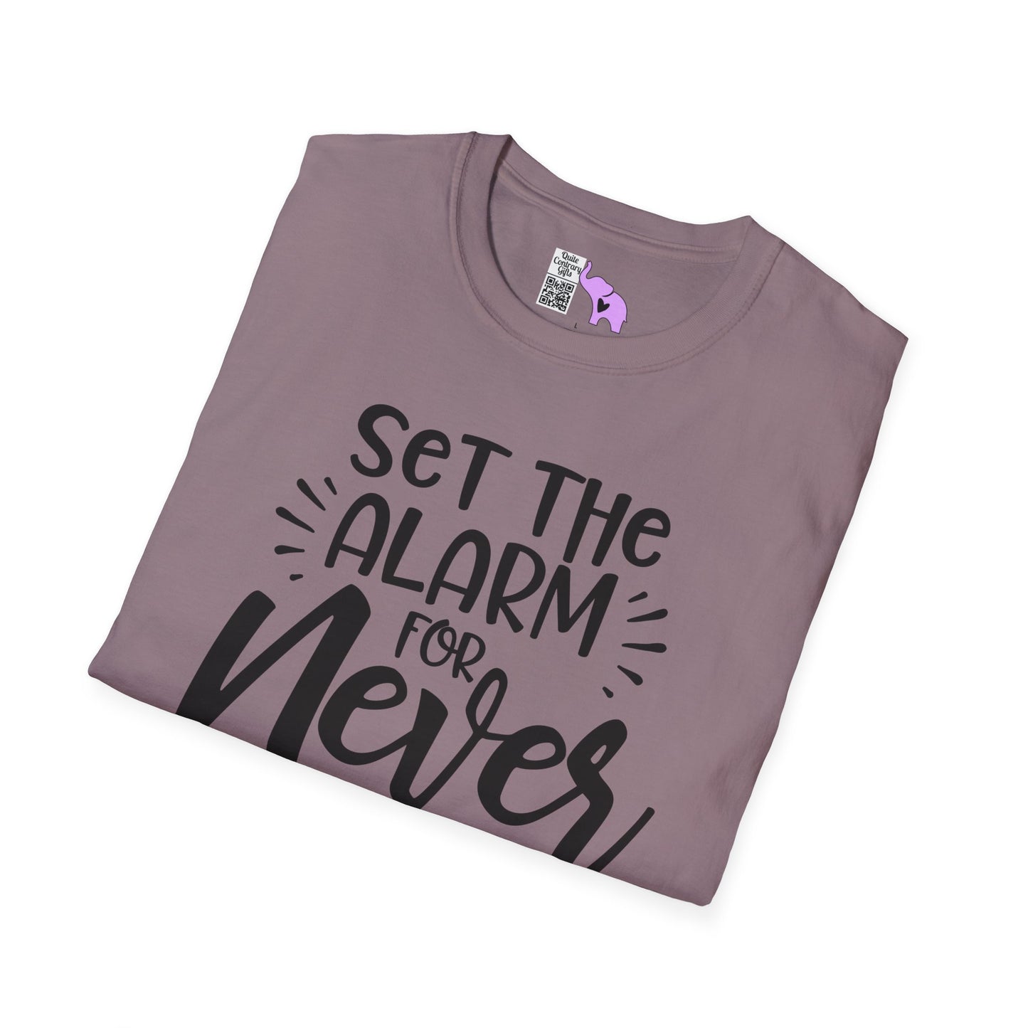 Set The Alarm for Never-Retired & Loving It Adult T-shirt