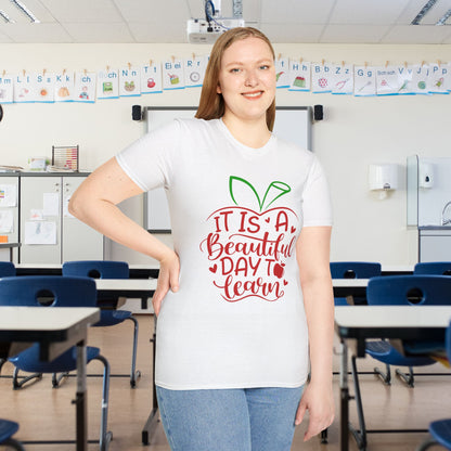 It's A Beautiful Day To Learn T-shirt