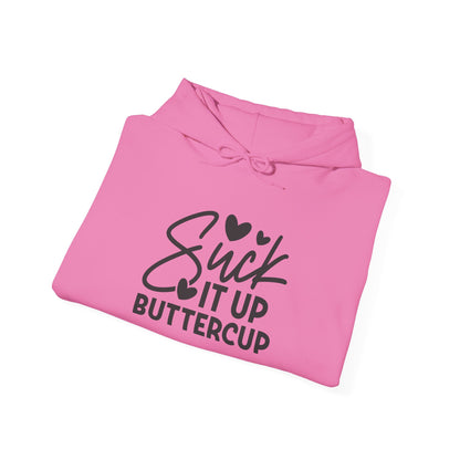 Suck It Up Buttercup Heavy Blend™ Hooded Sweatshirt