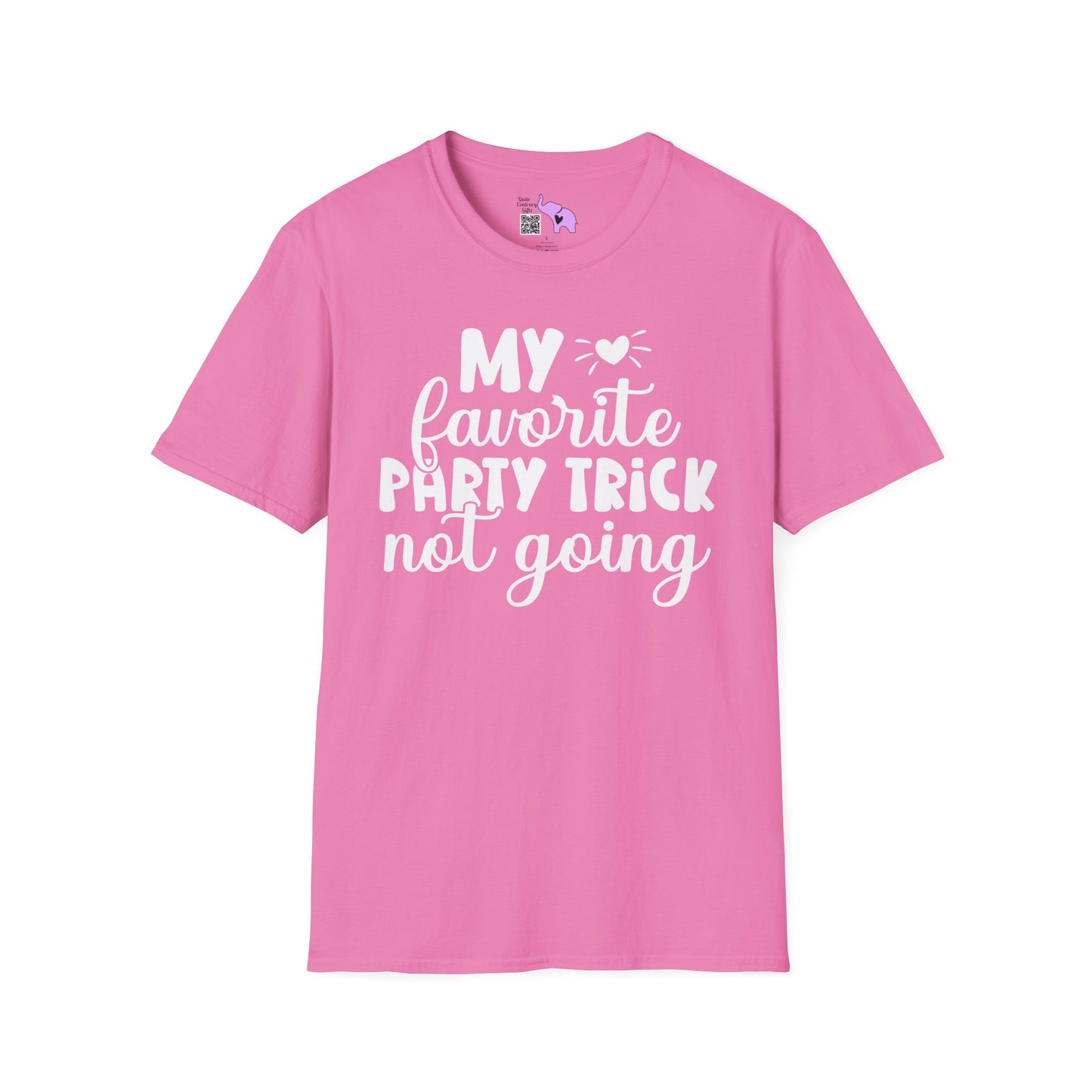 My Favorite Party Trick Not Going Adult T-shirt