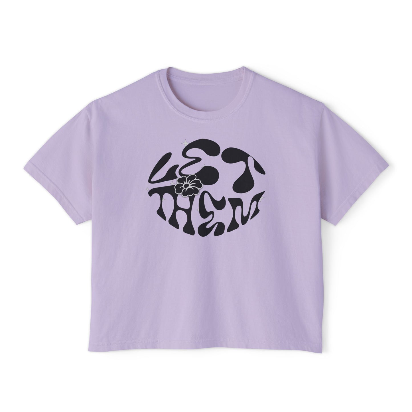 Let Them Women's Boxy Tee