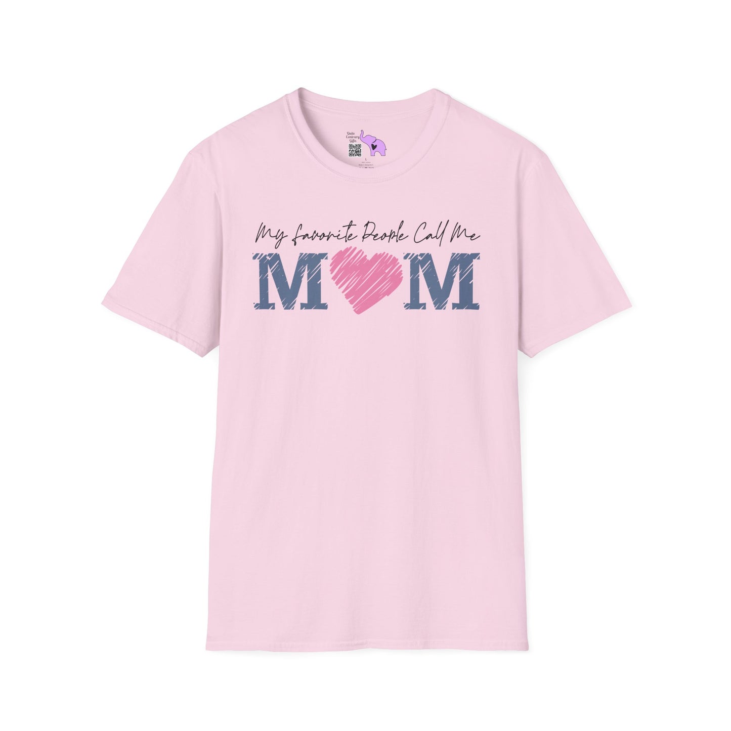 My Favorite People Call Me Mom Adult T-shirt
