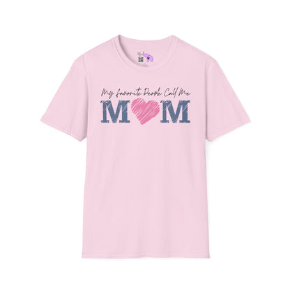 My Favorite People Call Me Mom Adult T-shirt