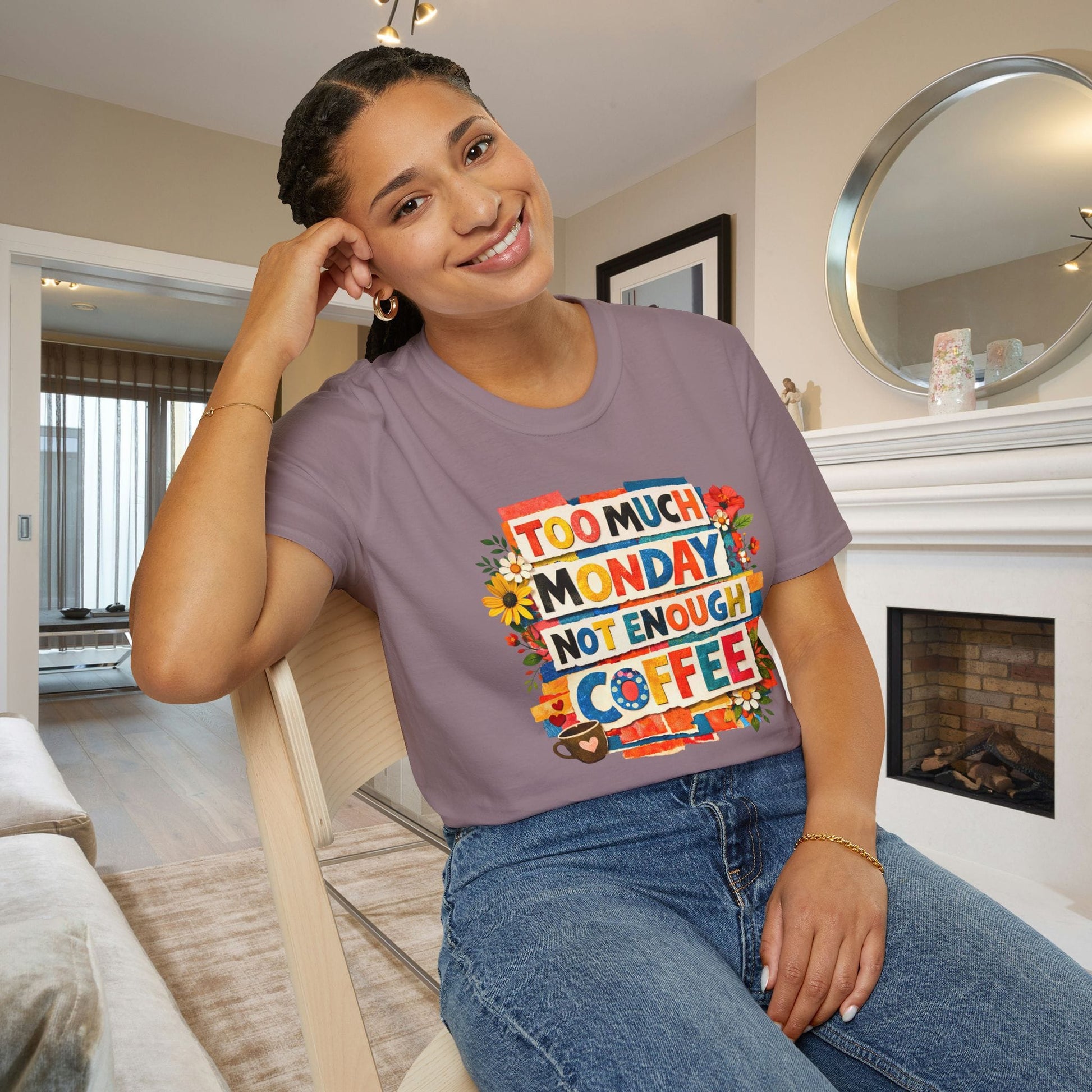 Too Much Monday Not Enough Coffee Adult T-shirt