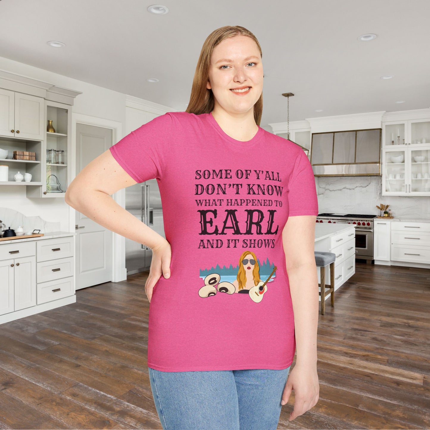 Some of Y'all Don't Know What Happened to Earl and It Shows Adult T-shirt