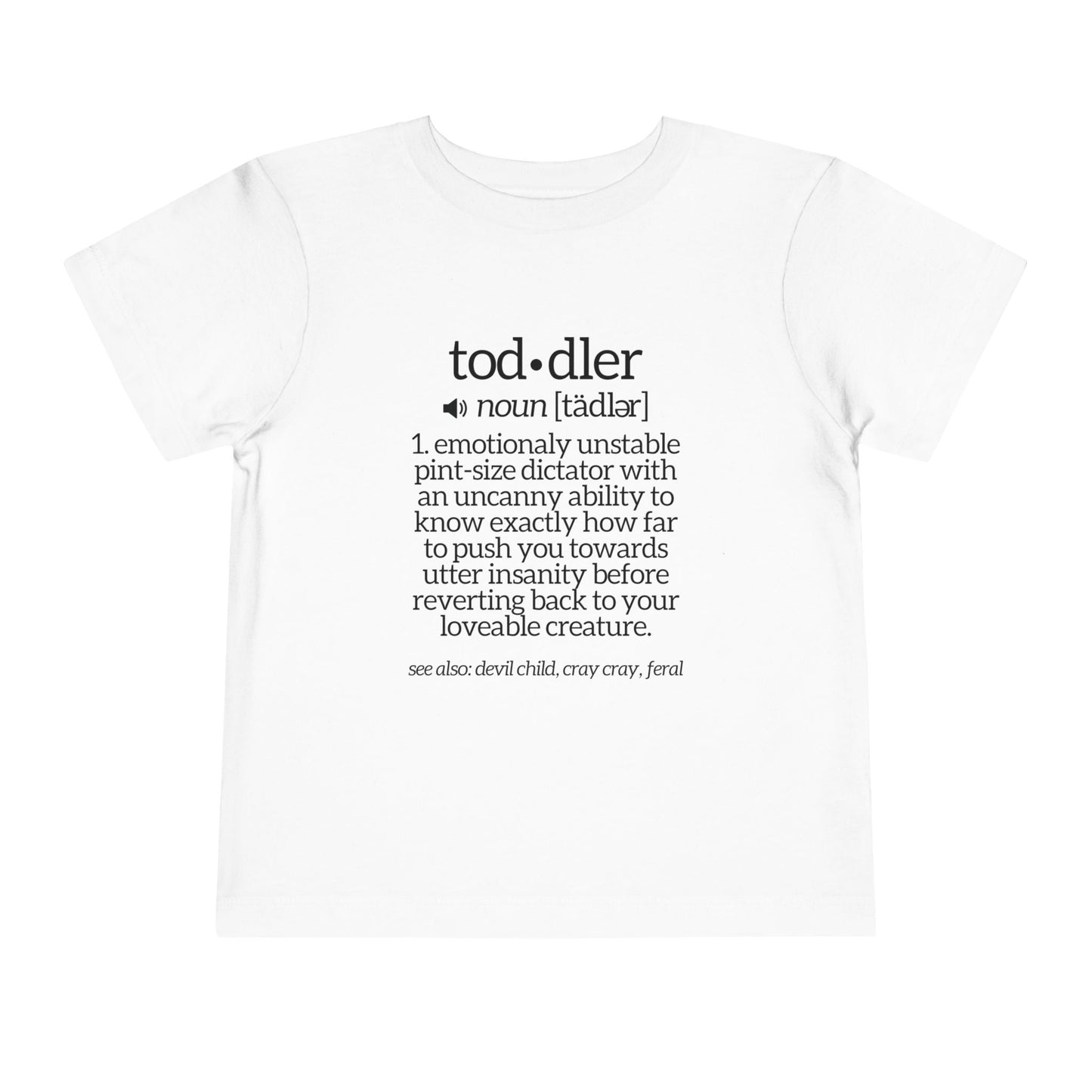 Funny Toddler Definition Toddler Tee