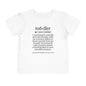 Funny Toddler Definition Toddler Tee