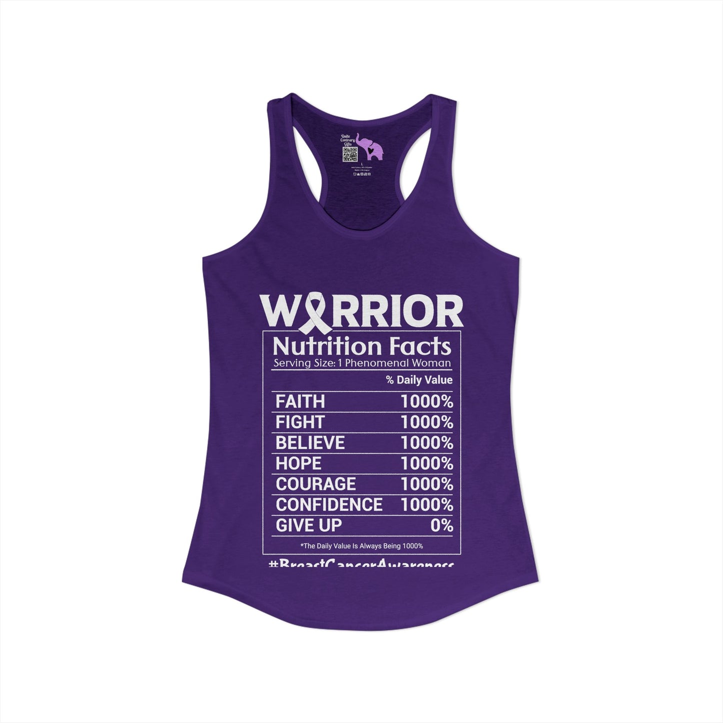 Warrior Nutrition Facts (Cancer) Women's Ideal Racerback Tank