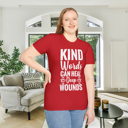 Kind Words Can Heal Deep Wounds Adult T-shirt