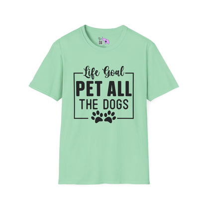 Life Goal Pet All The Dogs T-shirt