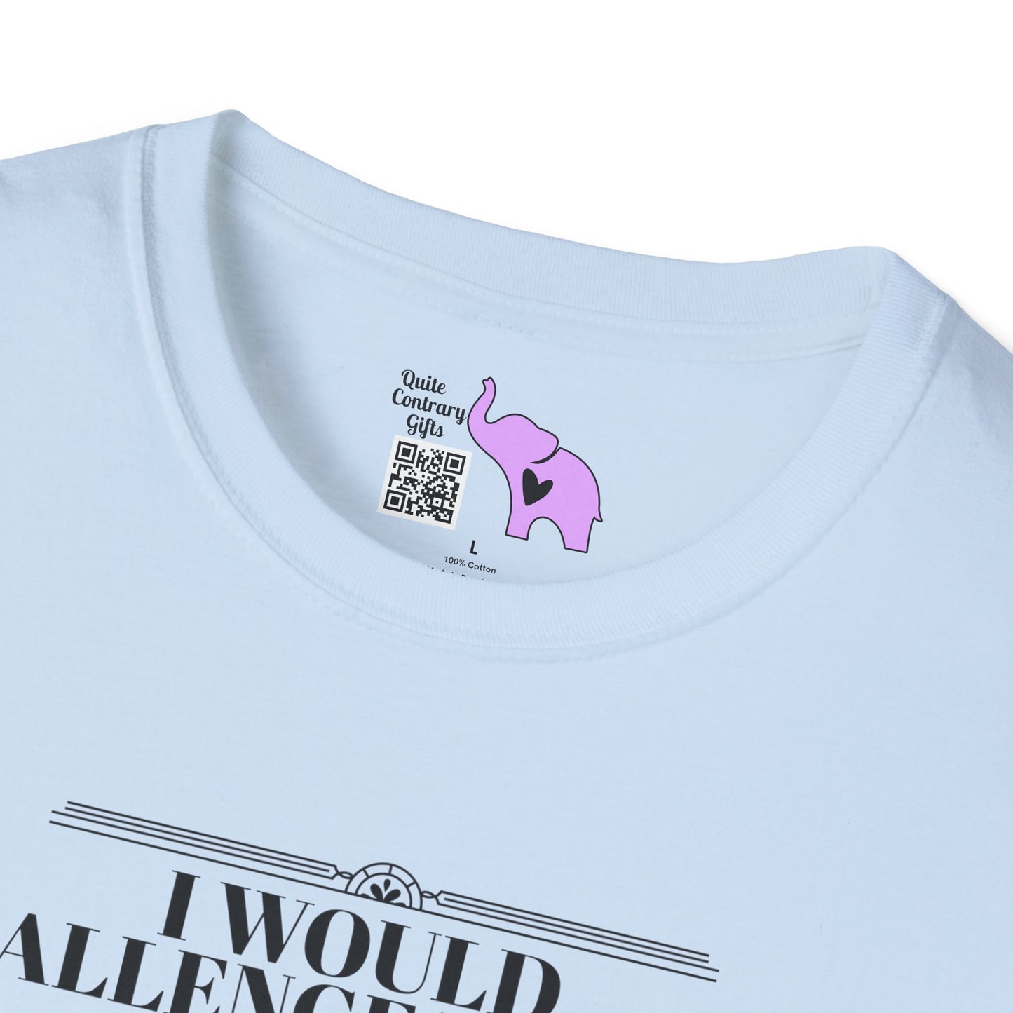 Battle of Wits But I See You Are Unarmed  Adult T-shirt