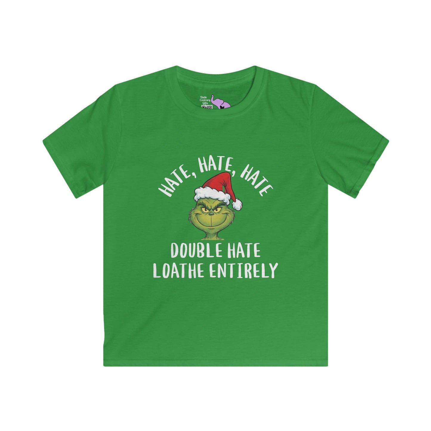 Hate, Hate, Hate, Double Hate, Loathe Entirely-Grinch Youth Softstyle Tee
