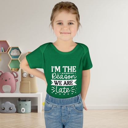 I'm The Reason We Are Late Infant Baby Rib Bodysuit