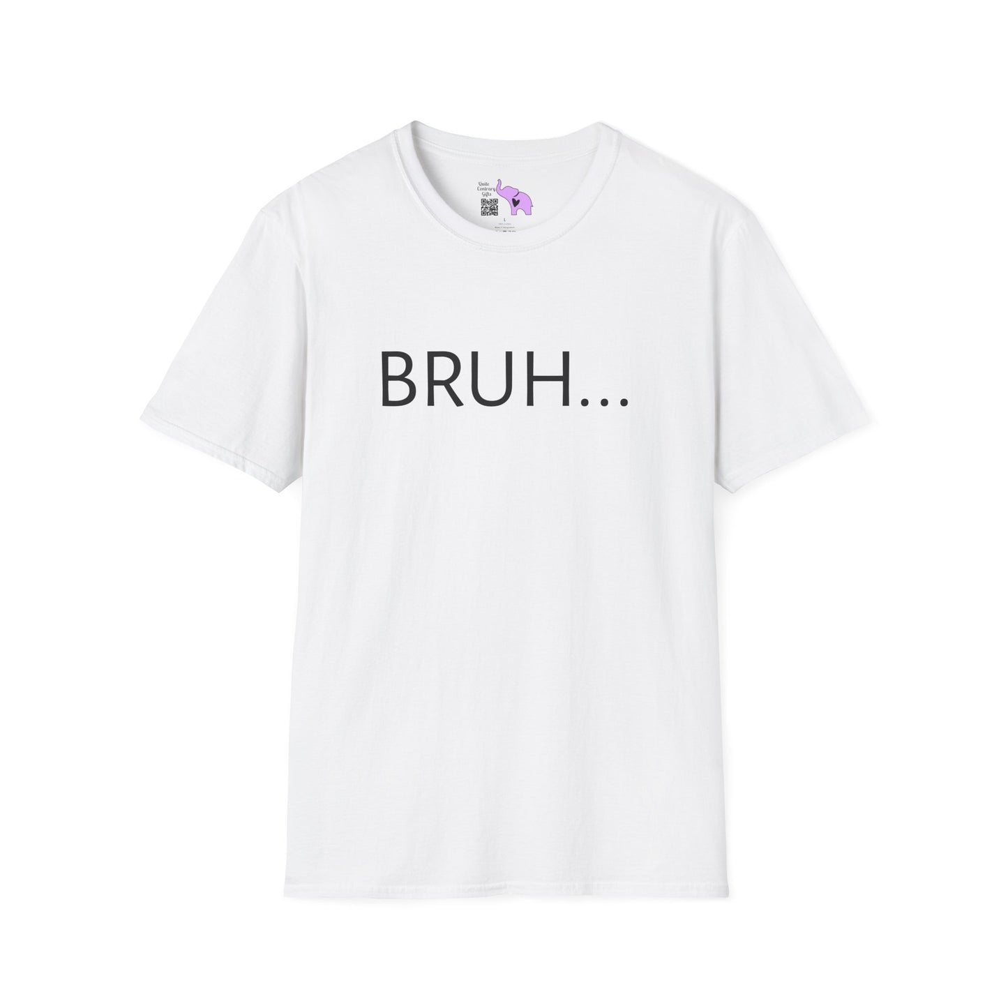 Bruh... Adult T-shirt