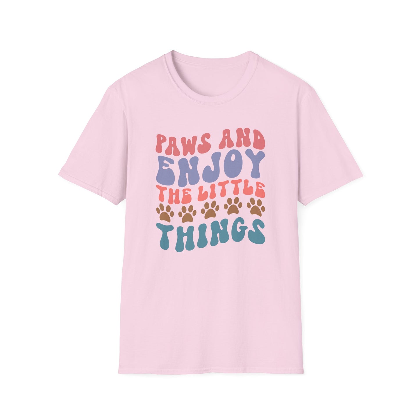 Paws And Enjoy The Little Things Adult T-shirt